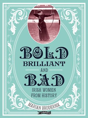 cover image of Bold, Brilliant and Bad